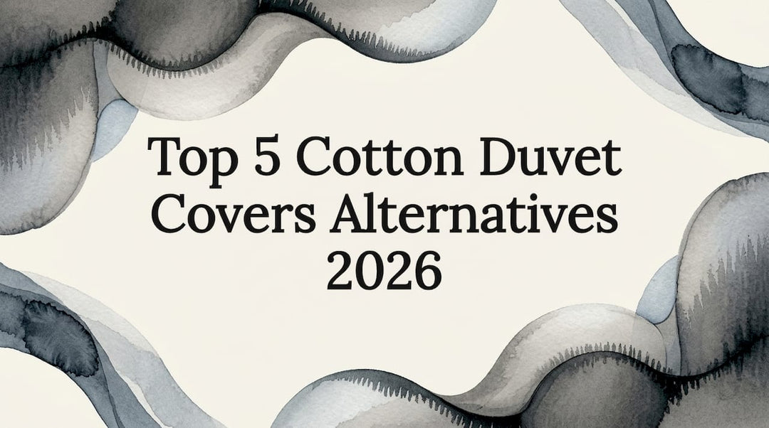 Top 5 Cotton Duvet Covers Alternatives 2026